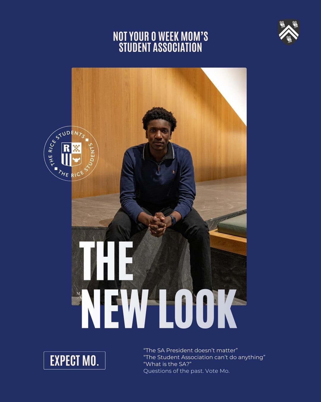 Mo for RSA President campaign flyer — "The New Look. Expect Mo." with the framing: "The SA President doesn’t matter / The Student Association can’t do anything / What is the SA? — Questions of the past. Vote Mo."